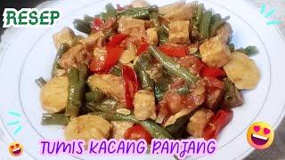 RESEP TUMIS KACANG PANJANG IDE MENU AKHIR BULAN