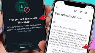 This account cannot use whatsapp  WhatsApp banned my number solution 2024  How to unban whatsapp