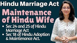 Hindu Law  Maintenance of Hindu Wife  Sec 24 & 25 of Hindu Marriage Act