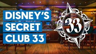 Inside the Secret World of Club 33 at Walt Disney World