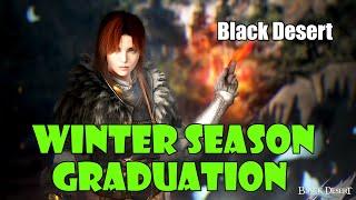 Black Desert Early Graduation Guide  Updated Winter Season 2022  2023