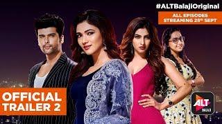 Hum I Am Because Of Us Official Trailer 2All episodes on 25th Sept  Kushal TandonALTBalaji