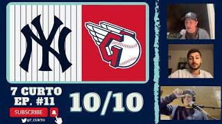 YANKS GUARDIANS ALDS PREVIEW  7 Curto Podcast - 101022 - EP. #11