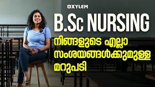 B.Sc NURSING നിങ്ങളുടെ എല്ലാ സംശയങ്ങൾക്കുമുള്ള മറുപടി  Xylem NEET