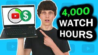 How to Get 4000 Watch Hours on YouTube