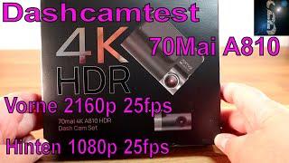 Dashcamtest 70Mai A810 4K - Tolles Bild aber lieber nicht kaufen. UVP 260€