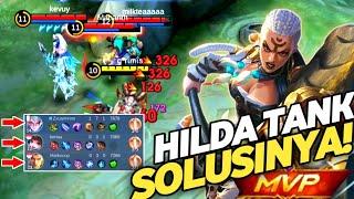 Hilda best tank buid 2024  DI troll tim sendiri ga masalah  Mobile legends