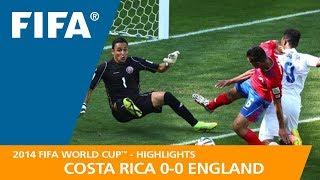 Costa Rica v England  2014 FIFA World Cup  Match Highlights