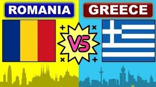 Greece vs Romania  country comparison