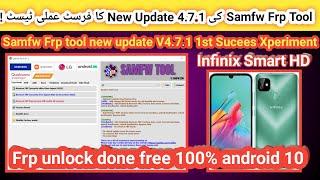 Samfw Frp bypass tool new update V4.7.1 1st practical on infinix smart HD frp unlock done 100% 2023