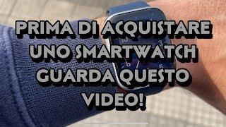 Prima di comprare uno Smartwatch guarda questo video...