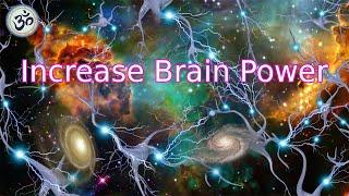 Increase Brain Power Enhance Intelligence IQ to improve Study Music Binaural Beats