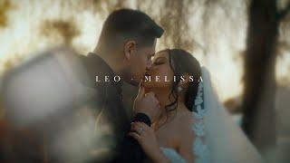 Leo + Melissa  Cinematic Wedding Trailer