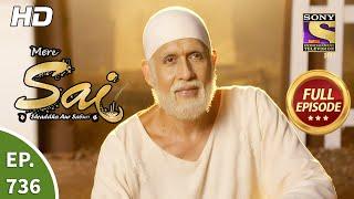 Mere Sai - Ep 736 - Full Episode - 5th November 2020