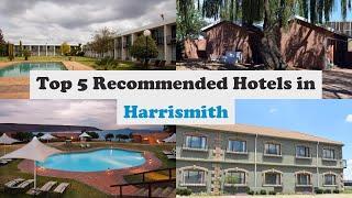 Top 5 Recommended Hotels In Harrismith  Best Hotels In Harrismith