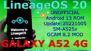LineageOS 20 for Samsung Galaxy A52 4G  A72 Android 13 ROM Update20221005
