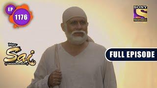 Saving The Animals  Mere Sai - Ep 1176  Full Episode  14 July 2022