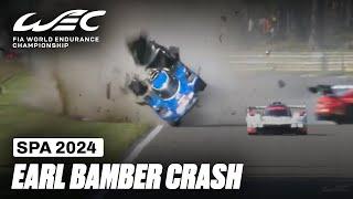 DRIVERS OK Earl Bambers Huge Crash Causes Red Flag I 2024 TotalEnergies 6 Hours of Spa I FIA WEC