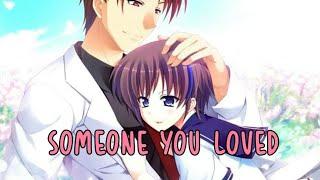 Nightcore - Someone You Loved - Lewis Capaldi →Lyrics←