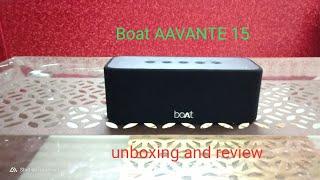 Boat AAVANTE 15 UNBOXING AND REVIEW