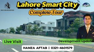 Lahore Smart City Complete Tour  Latest Update  Development  Live Visit