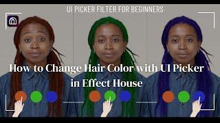 Basics of Nodes Step-by-Step Hair Color Picker in Effect House