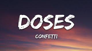 Confetti - Doses Lyrics