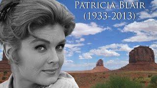 Patricia Blair 1933-2013