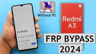 Redmi A3 2024 Frp BypassUnlock Google Ac Without PC - Without Disable Play Service New Method 2024