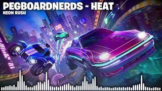 Fortnite Rocket Racing Music  PegboardNerds - Heat Chapter 5 Season 2 Neon Rush