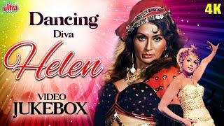 Dancing Diva - HELEN 4K  हेलन के सुपरहिट गाने  Non-Stop Songs Video Jukebox