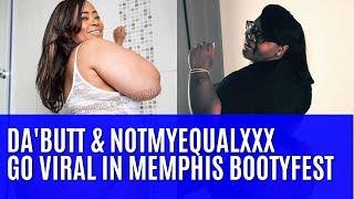 PHATNews - DaButt x NotMyEqualXXX Go Viral In Memphis Bootyfest