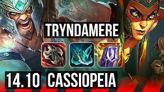 TRYNDAMERE vs CASSIOPEIA TOP  Rank 5 Trynda 68% winrate 7 solo kills  EUW Challenger  14.10