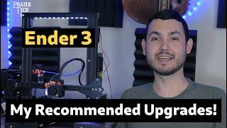 My Recommended Upgrades For Ender 3 - Transform A Budget 3D Printer Into A Truly Great One