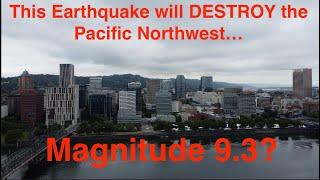 The Cascadia Megaquake- Exploring the Big One that will DESTROY the Pacific Northwest