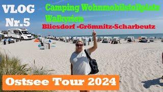 Vlog5  MEGA Stellplatz Walkyrien Bliesdorfkommt mit uns nach Scharbeutz Grömitz Neustadt usw