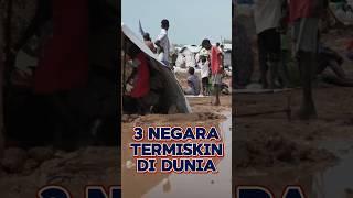 3 Negara termiskin di Dunia