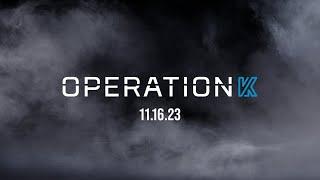 Operation VK - 11.16.23