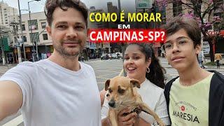 VAMOS MORAR 30 DIAS EM CAMPINAS-SP - O QUE FAZER? PARTE 01