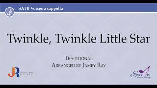 Twinkle Twinkle Little Star - arranged by Jamey Ray