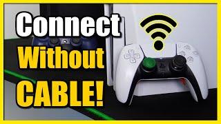 How to Connect PS5 Controller without USB Cable to PS5 Console Wireless Method
