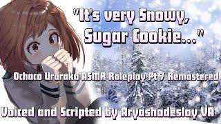 Snowy Day with Ochaco Ochaco Uraraka ASMR Roleplay Pt 7 Remastered F4A MHA