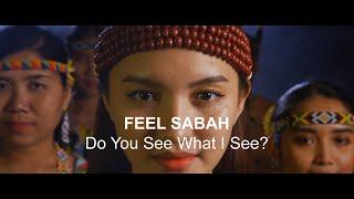 Feel Sabah -  Do You See What I See