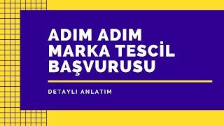 Marka Tescil Başvurusu Nasıl Yapılır? Adım Adım Anlatım.