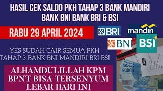 Cair Cair Cair pkh tahap 3 bank bni mandiri bri & bpnt tahap 4 Cair di depan mata