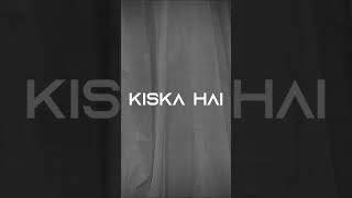 Kiska Hai ft.  @MCAltaf   &  @Sammohit_mein Lyrical Video
