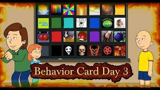 Best Behavior Card Day 3  Caillou actually gets grounded