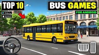 Top 10 Bus Simulator Games For Android  Best bus simulator games for android 2024