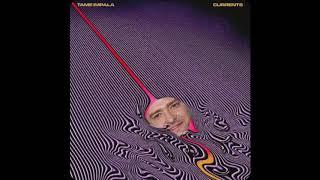 The Less I Know The Better x SexyBack - Tame Impala & Justin Timberlake Full Version