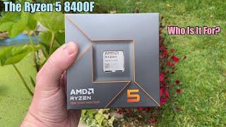 The New Ryzen 5 8400F CPU - Why Its Probably Not Worth Buying…